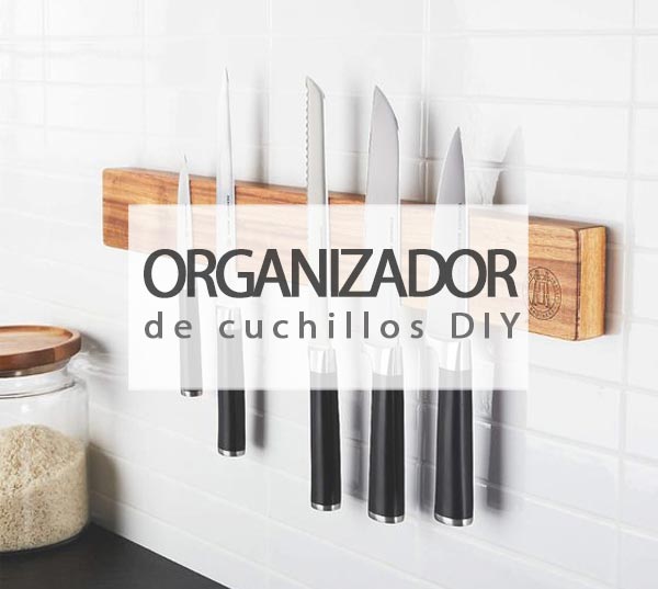 Organizador para cuchillos DIY