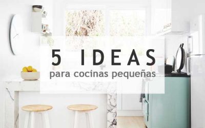 Ideas para reformar y decorar una cocina pequeña